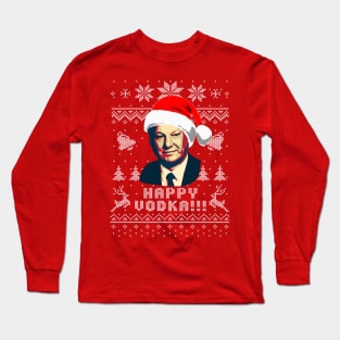 Boris Yeltsin Happy Vodka Long Sleeve T-Shirt